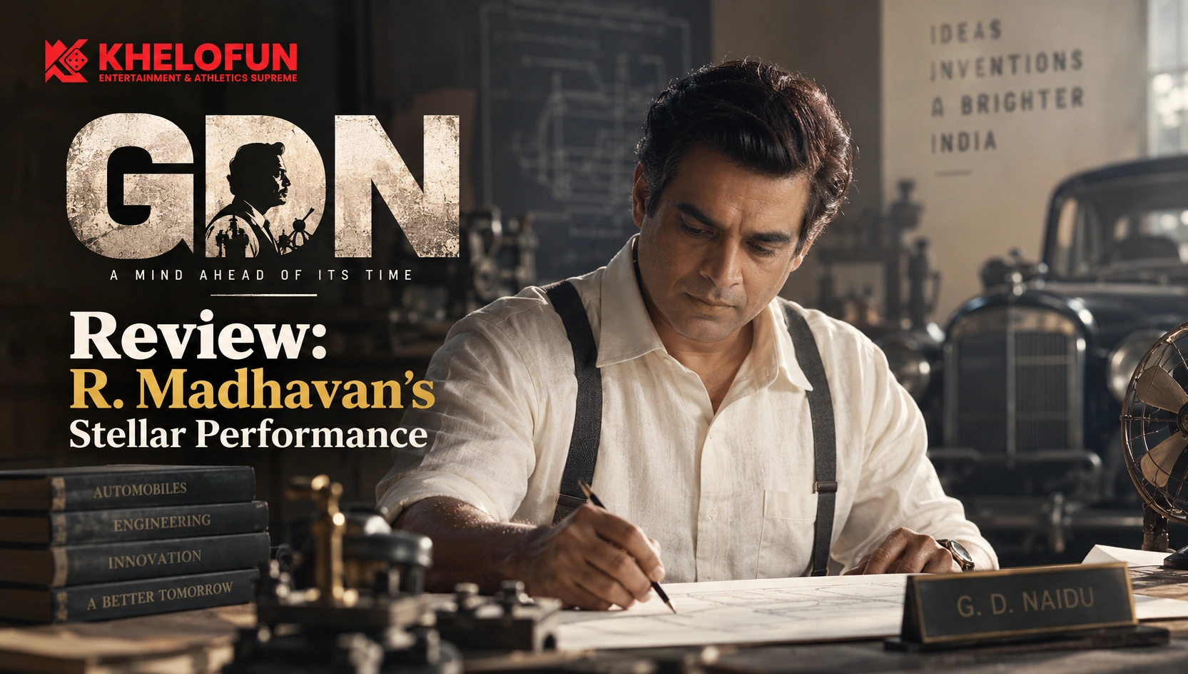 Khelofun reviews GDN, starring R. Madhavan as G. D. Naidu. Explore the cast, his standout performance, direction, story, and overall movie experience.