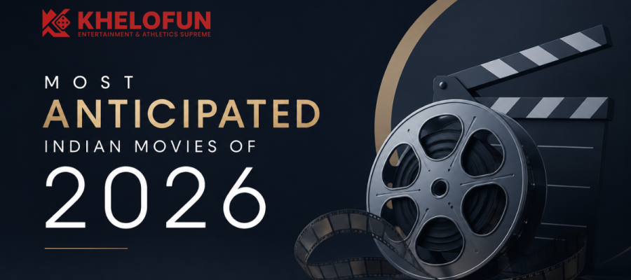 Most Anticioated Indian Movies | Khelofun