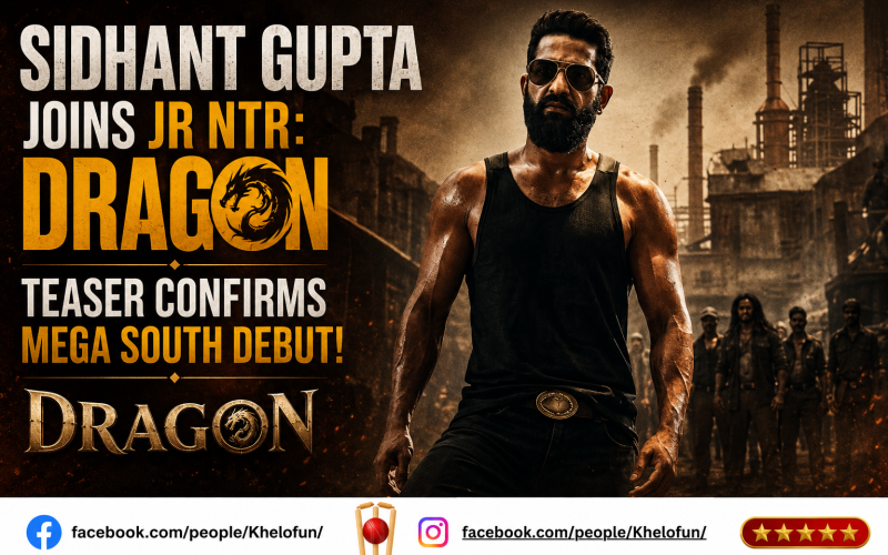 Sidhant Gupta joins Jr NTR for the much-awaited film Dragon debut project.